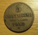 5 centesimi 1852 V, -1/1- !!